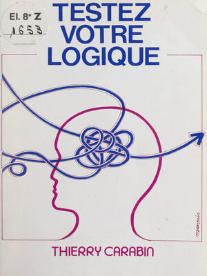 cover image of Testez votre logique